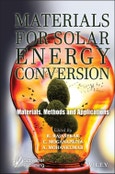 Materials for Solar Energy Conversion. Materials, Methods and Applications. Edition No. 1- Product Image