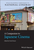 A Companion to Japanese Cinema. Edition No. 1. Wiley Blackwell Companions to National Cinemas- Product Image