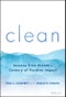 Clean. Lessons from Ecolab's Century of Positive Impact. Edition No. 1 - Product Thumbnail Image
