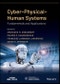 Cyber-Physical-Human Systems. Fundamentals and Applications. Edition No. 1. IEEE Press Series on Technology Management, Innovation, and Leadership - Product Image