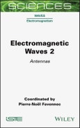 Electromagnetic Waves 2. Antennas. Edition No. 1- Product Image