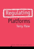 Regulating Platforms. Edition No. 1. Digital Media and Society- Product Image