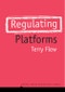 Regulating Platforms. Edition No. 1. Digital Media and Society - Product Thumbnail Image