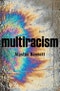 Multiracism. Rethinking Racism in Global Context. Edition No. 1 - Product Image