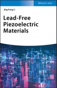 Lead-Free Piezoelectric Materials. Edition No. 1- Product Image