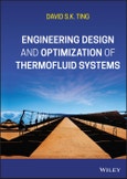 Engineering Design and Optimization of Thermofluid Systems. Edition No. 1- Product Image