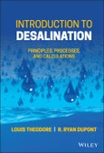 Introduction to Desalination. Principles, Processes, and Calculations. Edition No. 1- Product Image
