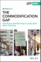 The Commodification Gap. Gentrification and Public Policy in London, Berlin and St. Petersburg. Edition No. 1. IJURR Studies in Urban and Social Change Book Series - Product Thumbnail Image
