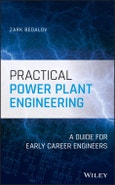 Practical Power Plant Engineering. A Guide for Early Career Engineers. Edition No. 1- Product Image