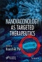 Nanovaccinology as Targeted Therapeutics. Edition No. 1 - Product Thumbnail Image