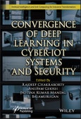 Convergence of Deep Learning in Cyber-IoT Systems and Security. Edition No. 1. Artificial Intelligence and Soft Computing for Industrial Transformation- Product Image