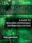 Security Engineering. A Guide to Building Dependable Distributed Systems. Edition No. 3- Product Image