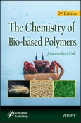The Chemistry of Bio-based Polymers. Edition No. 2- Product Image
