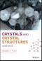 Crystals and Crystal Structures. Edition No. 2 - Product Image