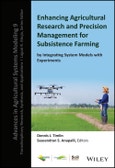 Enhancing Agricultural Research and Precision Management for Subsistence Farming by Integrating System Models with Experiments. Edition No. 1. Advances in Agricultural Systems Modeling- Product Image