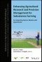 Enhancing Agricultural Research and Precision Management for Subsistence Farming by Integrating System Models with Experiments. Edition No. 1. Advances in Agricultural Systems Modeling - Product Image