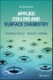 Applied Colloid and Surface Chemistry. Edition No. 2 - Product Image