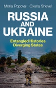 Russia and Ukraine. Entangled Histories, Diverging States. Edition No. 1- Product Image