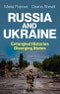 Russia and Ukraine. Entangled Histories, Diverging States. Edition No. 1 - Product Thumbnail Image