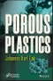 Porous Plastics. Edition No. 1 - Product Thumbnail Image