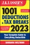 J.K. Lasser's 1001 Deductions and Tax Breaks 2023. Your Complete Guide to Everything Deductible. Edition No. 3 - Product Thumbnail Image