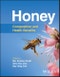 Honey. Composition and Health Benefits. Edition No. 1 - Product Thumbnail Image