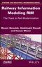 Railway Information Modeling RIM. The Track to Rail Modernization. Edition No. 1 - Product Thumbnail Image