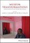 Museum Transformations. Decolonization and Democratization. Edition No. 1 - Product Thumbnail Image