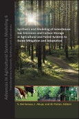 Synthesis and Modeling of Greenhouse Gas Emissions and Carbon Storage in Agricultural and Forest Systems to Guide Mitigation and Adaptation. Edition No. 1. Advances in Agricultural Systems Modeling- Product Image