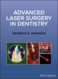 Advanced Laser Surgery in Dentistry. Edition No. 1- Product Image