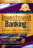 Investment Banking. Valuation, LBOs, M&A, and IPOs, University Edition. Wiley Finance- Product Image