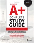 CompTIA A+ Complete Study Guide. Core 1 Exam 220-1101 and Core 2 Exam 220-1102. Edition No. 5. Sybex Study Guide- Product Image