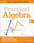 Practical Algebra. A Self-Teaching Guide. Edition No. 3. Wiley Self-Teaching Guides- Product Image