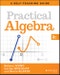 Practical Algebra. A Self-Teaching Guide. Edition No. 3. Wiley Self-Teaching Guides - Product Thumbnail Image
