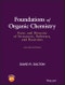 Foundations of Organic Chemistry. Unity and Diversity of Structures, Pathways, and Reactions. Edition No. 2 - Product Image