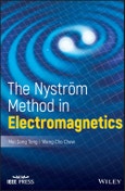 The Nystrom Method in Electromagnetics. Edition No. 1. IEEE Press- Product Image