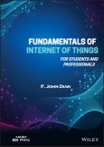 Fundamentals of Internet of Things. For Students and Professionals. Edition No. 1- Product Image