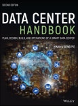 Data Center Handbook. Plan, Design, Build, and Operations of a Smart Data Center. Edition No. 2- Product Image