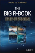 The Big R-Book. From Data Science to Learning Machines and Big Data. Edition No. 1- Product Image
