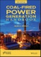 Coal-Fired Power Generation Handbook. Edition No. 2 - Product Thumbnail Image