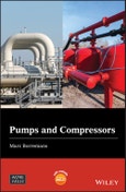 Pumps and Compressors. Edition No. 1. Wiley-ASME Press Series- Product Image
