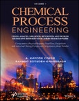 Chemical Process Engineering Volume 1. Design, Analysis, Simulation, Integration, and Problem Solving with Microsoft Excel-UniSim Software for Chemical Engineers Computation, Physical Property, Fluid Flow, Equipment and Instrument Sizing- Product Image