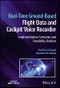 Real-Time Ground-Based Flight Data and Cockpit Voice Recorder. Implementation Scenarios and Feasibility Analysis. Edition No. 1 - Product Image