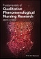 Fundamentals of Qualitative Phenomenological Nursing Research. Edition No. 1 - Product Thumbnail Image