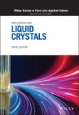 Liquid Crystals. Edition No. 3. Wiley Series in Pure and Applied Optics- Product Image