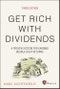 Get Rich with Dividends. A Proven System for Earning Double-Digit Returns. Edition No. 3. Agora Series - Product Thumbnail Image