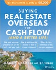 Buying Real Estate Overseas For Cash Flow (And A Better Life). Get Started With As Little As $50,000. Edition No. 1- Product Image