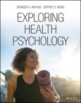 Exploring Health Psychology. Edition No. 1- Product Image