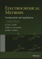 Electrochemical Methods. Fundamentals and Applications. Edition No. 3 - Product Image
