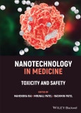 Nanotechnology in Medicine. Toxicity and Safety. Edition No. 1- Product Image
